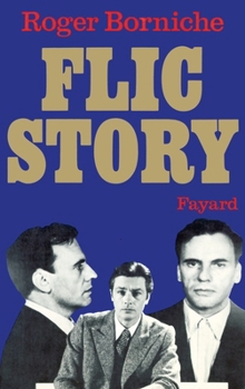 Paperback Flic Story [French] Book