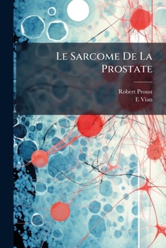 Paperback Le Sarcome De La Prostate [French] Book