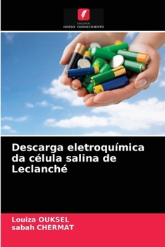 Paperback Descarga eletroquímica da célula salina de Leclanché [Portuguese] Book