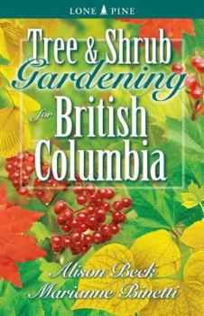Paperback Tree and Shrub Gardening for British Columbia Book