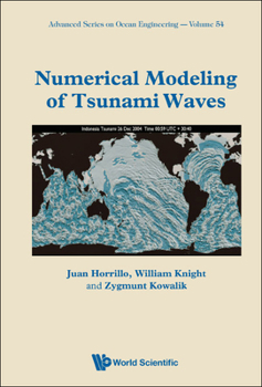 Hardcover Numerical Modeling of Tsunami Waves Book