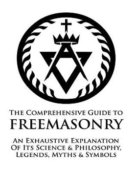 Paperback Comprehensive Guide To Freemasonry Book