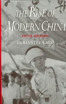 The Rise of Modern China - Book  of the Rise of Modern China