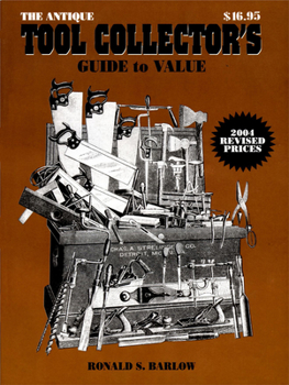 Paperback The Antique Tool Collector's Guide to Value Book