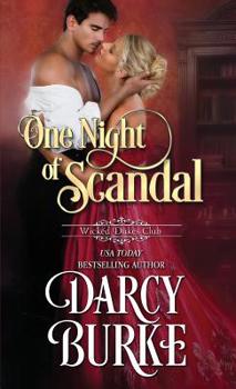 One Night of Scandal - Book #4 of the Wicked Dukes Club
