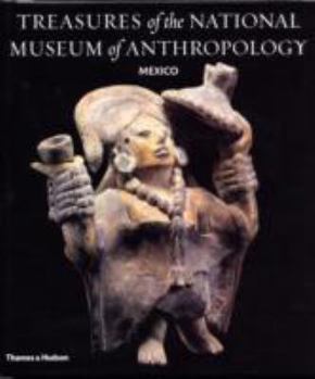 Hardcover Treasures of the Museum of Anthropology Mexico /anglais Book