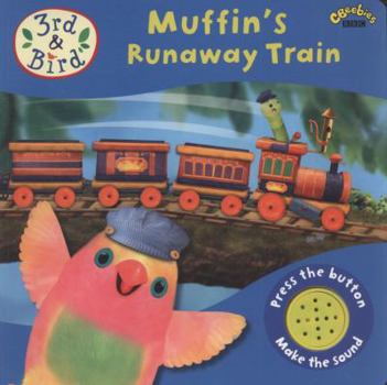 Hardcover Muffin's Runaway Train. [Written by Melinda Richards] Book