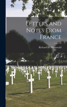 Hardcover Letters and Notes From France Book