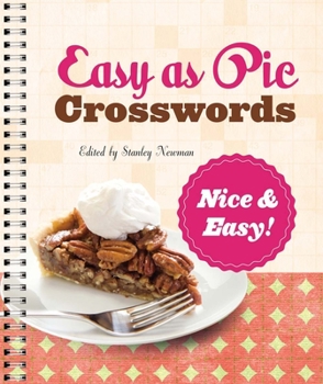 Paperback Easy as Pie Crosswords: Nice & Easy! Book