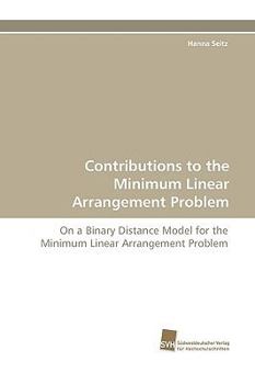 Paperback Contributions to the Minimum Linear Arrangement Problem Book