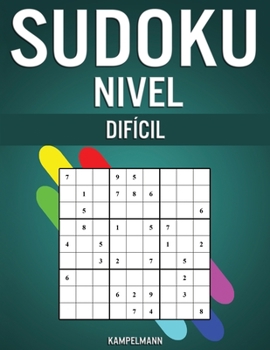 Paperback Sudoku Nivel Difíci: 500 Sudoku Muy Difíciles para Jugadores Avanzados (Instrucciones y Soluciones incluidas) [Spanish] Book