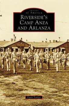Paperback Riverside's Camp Anza and Arlanza Book