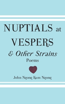 Paperback Nuptials At Vespers And Other Strains Book