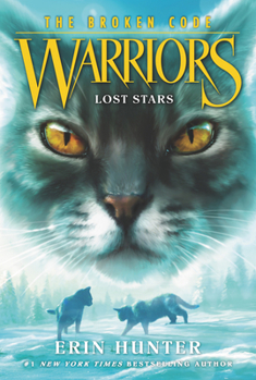 Lost Stars - Book #37 of the Warriors Universe