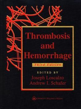 Hardcover Thrombosis and Hemorrhage Book