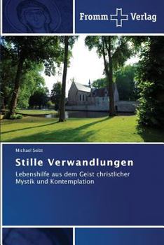 Paperback Stille Verwandlungen [German] Book