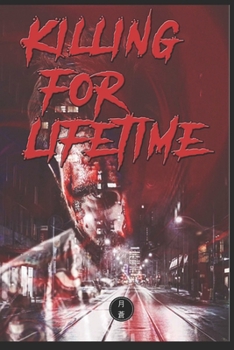 Paperback Killing For Lifetime Book