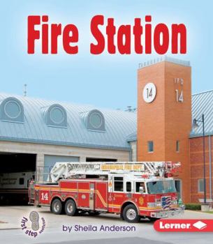 Fire Station - Book  of the First Step Nonfiction: Community Buildings