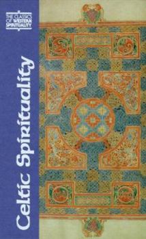 Celtic Spirituality (Classics of Western Spirituality) - Book  of the Classics of Western Spirituality