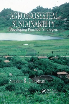 Paperback Agroecosystem Sustainability: Developing Practical Strategies Book