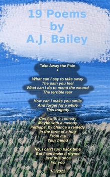 Paperback 19 Poems by A.J. Bailey Book