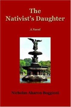 Hardcover The Nativist's Daughter Book