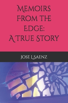 Paperback Memoirs From the Edge Book