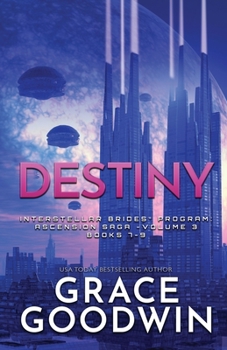 Paperback Destiny (Large Print): Ascension Saga: Books 7, 8 & 9: Volume 3 Book