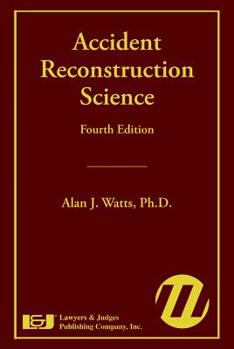 Hardcover Accident Reconstruction Science Book