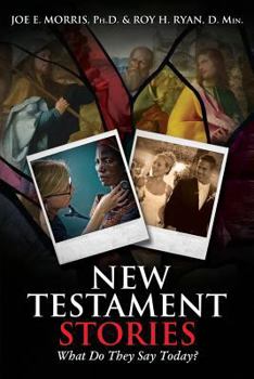 Paperback New Testament Stories: What Do They Say Today? Book