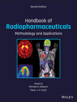 Hardcover Handbook of Radiopharmaceuticals: Methodology and Applications Book