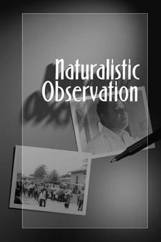 Paperback Naturalistic Observation Book