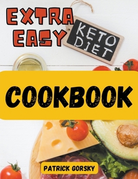 Paperback Extra Easy Keto Diet Cookbook Book