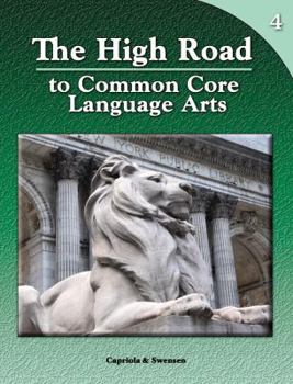 Paperback The High Road to Common Core Language Arts Book 4 Book
