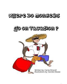 Paperback Where do monkeys go on vacation? Book