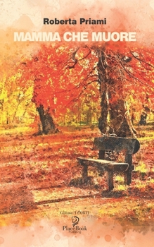 Paperback Mamma Che Muore [Italian] Book