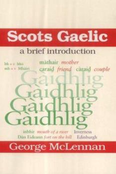 Paperback Scots Gaelic: A Brief Introduction Book