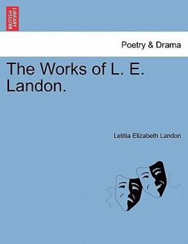 Paperback The Works of L. E. Landon. Book