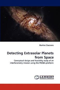 Paperback Detecting Extrasolar Planets from Space Book