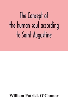 The Concept Of The Human Soul According To Saint Augustine