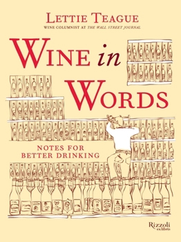 Hardcover Wine in Words: Notes for Better Drinking Book