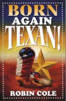 Paperback Born Again Texan! Book