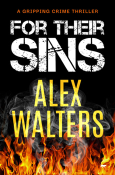 Paperback For Their Sins: A Gripping Crime Thriller Book