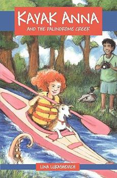 Paperback Kayak Anna and the Palindrome Creek Book