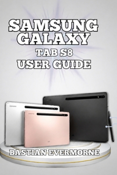 Samsung Galaxy Tab S8 User Guide: Performance Optimization, Gaming Strategies, and Battery Longevity