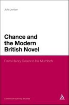 Paperback Chance and the Modern British Novel Book