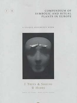 Hardcover Compendium of Symbolic and Ritual Plants in Europe Book