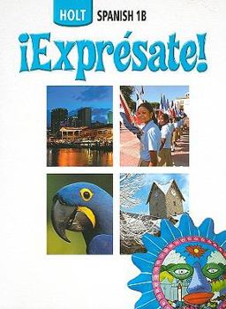 Hardcover Holt Spanish 1B, Expresate! Book