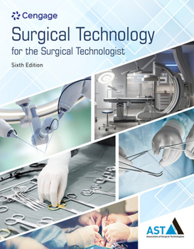 Paperback Study Guide for the Association of Surgical Technologists' Surgical Technology for the Surgical Technologist: A Positive Care Approach Book