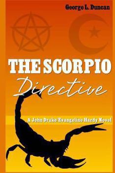 Paperback The Scorpio Directive: A John Drake / Evangeline Hardy Novel Book